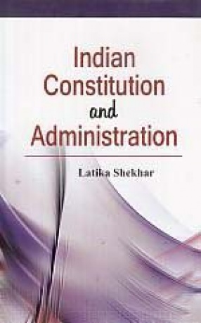 Indian Constitution and Administration