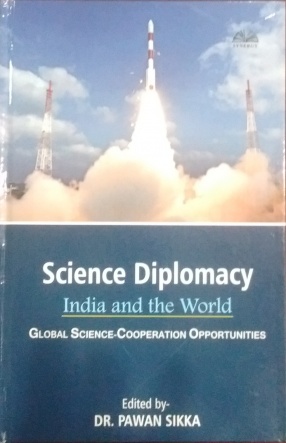 Science Diplomacy: India and the World: Global Science Cooperation Opportunities