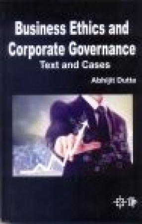 Business Ethics and Corporate Governance: Text and Cases