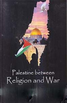 Palestine Between Religion and War