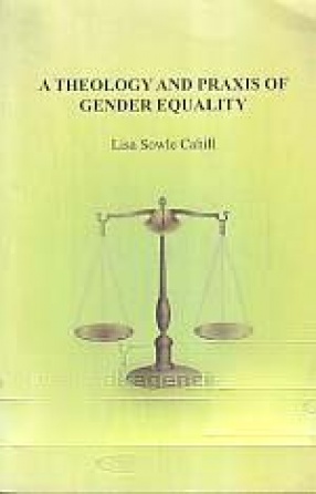 A Theology and Praxis of Gender Equality