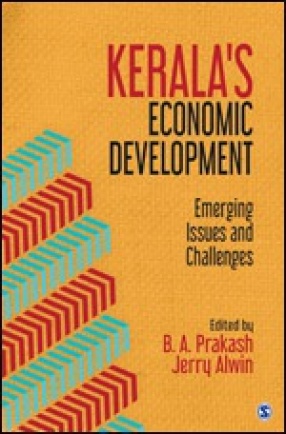 Keralas Economic Development: Emerging Issues and Challenges