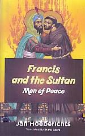 Francis and the Sultan: Men of Peace