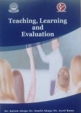 Teaching, Learning and Evaluation