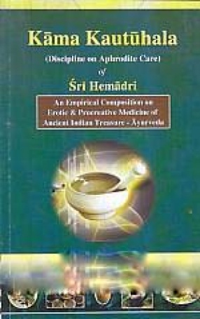 Kama Kautuhala: Discipline on Aphrodite Care of Sri Hemadri