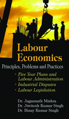 Labour Economics: Principles, Problems and Practices