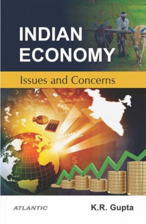 Indian Economy: Issues and Concerns