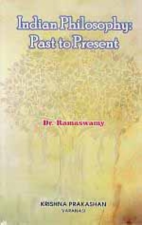 Indian Philosophy: Past to Present