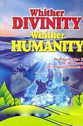 Whither Divinity Whither Humanity