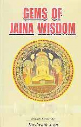 Gems of Jaina Wisdom, Volume XIII: Acharya Amritachandra's Purushartha Siddh Upaya