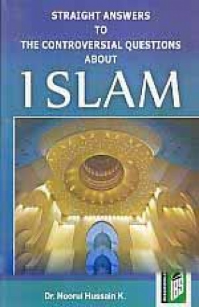 Straight Answers to The Controversial Questions About Islam