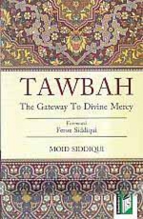 Tawbah: The Gateway to Divine Mercy