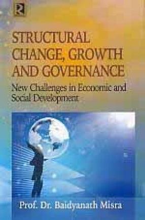 Structural Change, Growth and Governance: New Challenges in Economic and Social Development