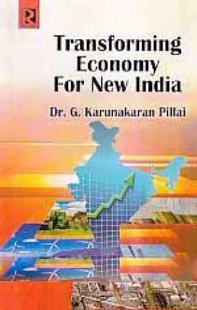 Transforming Economy for New India