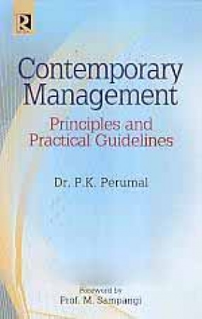 Contemporary Management: Principles and Practical Guidelines