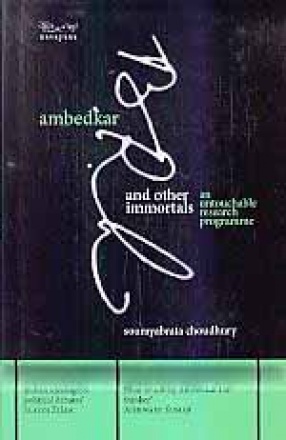 Ambedkar and Other Immortals: An Untouchable Research Programme