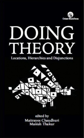 Doing Theory: Locations, Hierarchies and Disjunctions