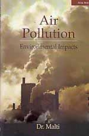 Air Pollution: Environmenal Impacts