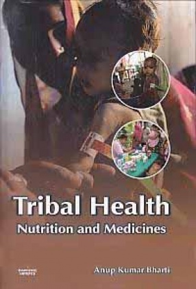 Tribal Health Nutrition and Medicines