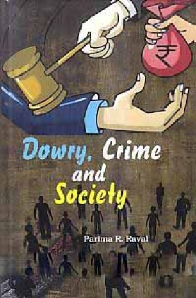 Dowry, Crime and Society