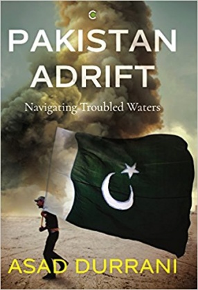 Pakistan Adrift: Navigating Troubled Waters