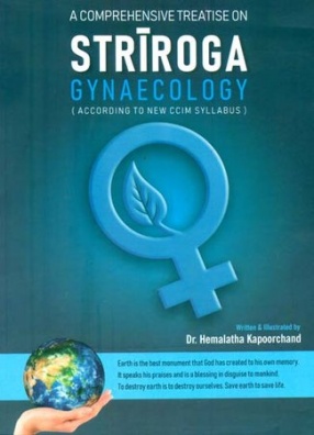 A Comprehensive Treatise on Striroga Gynaecology: According to New CCIM Syllabus