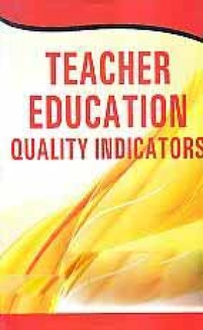 Teacher Education: Quality Indicators