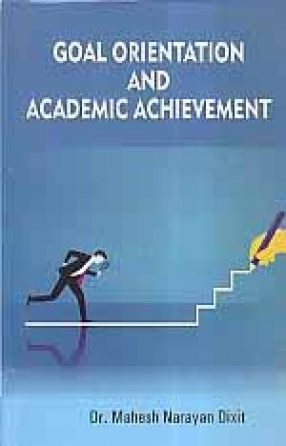 Goal Orientation and Academic Achievement