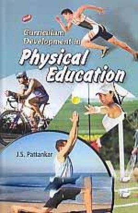 Curriculum Development in Physical Education