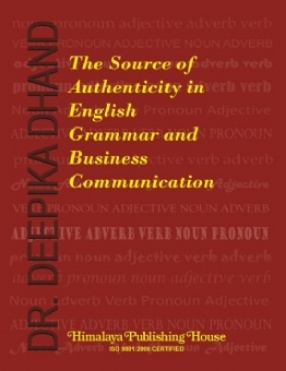 The Source of Authenticity in English Grammar and Business Communication