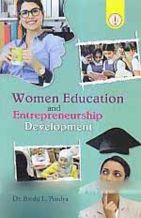 Women Education and Entrepreneurship Development (In 3 Volumes)