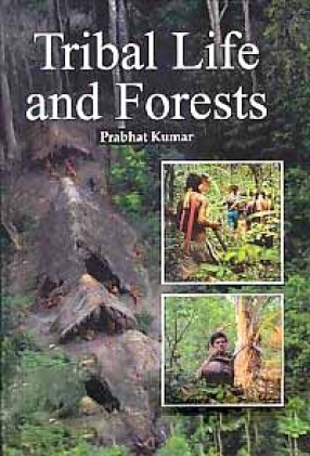 Tribal Life and Forests