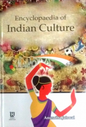 Encyclopaedia of Indian Culture (In 5 Volumes)