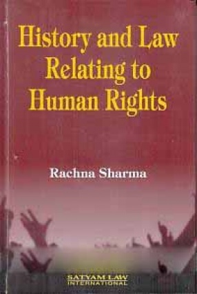 History and Law Relating to Human Rights