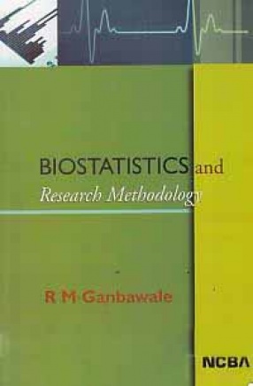Biostatistics and Research Methodology: For Homoeopathy Students