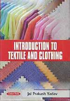 Introduction to Textile and Clothing