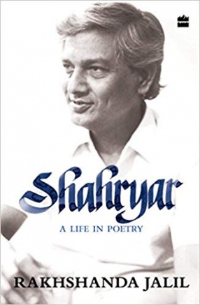 Shahryar: A Life in Poetry