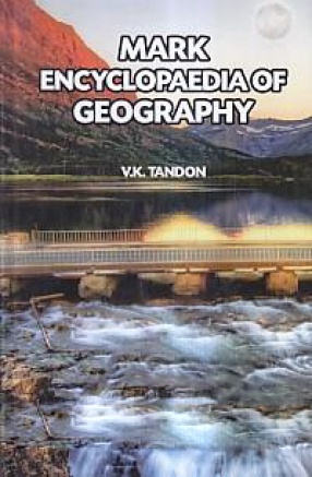 Mark Encyclopaedia of Geography (In 4 Volumes)