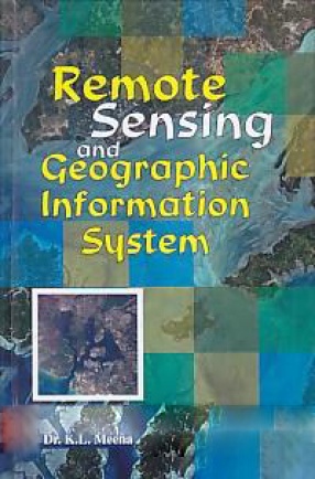 Remote Sensing and Geographic Information System