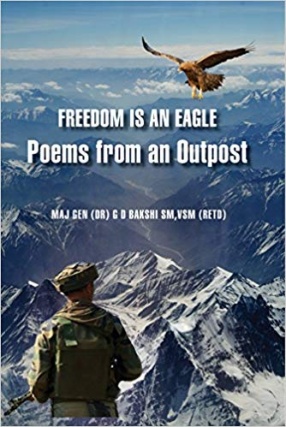 Freedom is an Eagle: Poems from an Outpost