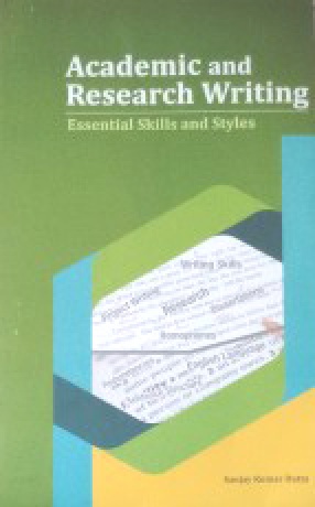 Academic and Research Writing: Essential Skills and Styles