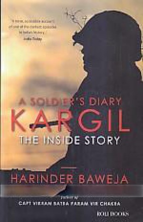 A Soldier's Diary Kargil: The Inside Story