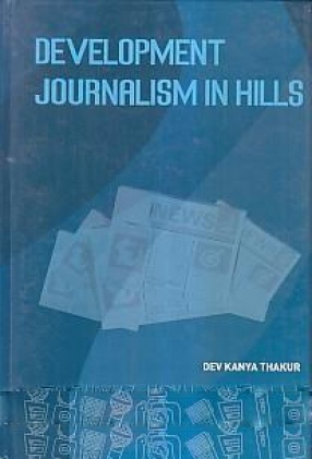 Development Journalism in Hills