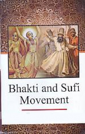 Bhakti and Sufi Movement