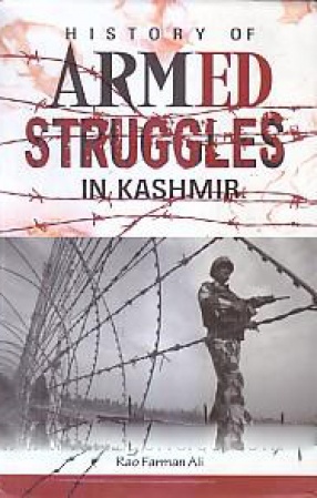 History of Armed Struggles in Kashmir