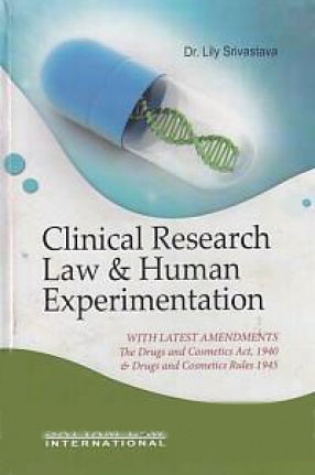 Clinical Research Law and Human Experimentation