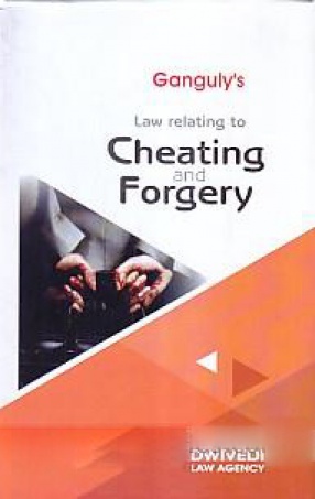 Law Relating to Cheating and Forgery