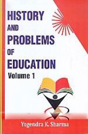 History and Problems of Education (In 2 Volumes)