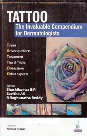 Tattoo: The Invaluable Compendium for Dermatologists