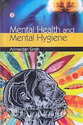 Mental Health and Mental Hygiene